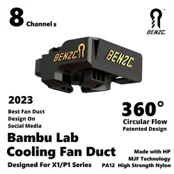 BEN2C Bambu Lab 8 Channel Circular FLow Cooling Fan Duct Upgrades Accessories for X1 X1c X1cc P1P P1S 3D Printer Fittings