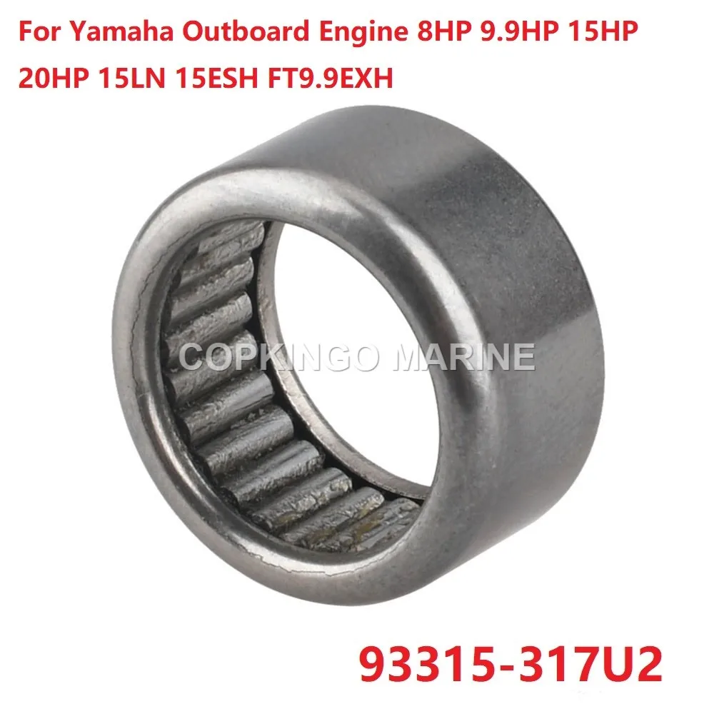 Boat Roller Bearing 93315-317U2 For Yamaha Outboard Engine 8HP 9.9HP 15HP 20HP