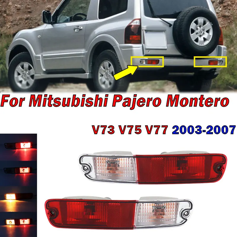 

For Mitsubishi Pajero Montero V73 V75 V77 2003-2007 Car Rear Bumper Light Tail Signal Warning Reflector Lamp Red Lens With Bulbs