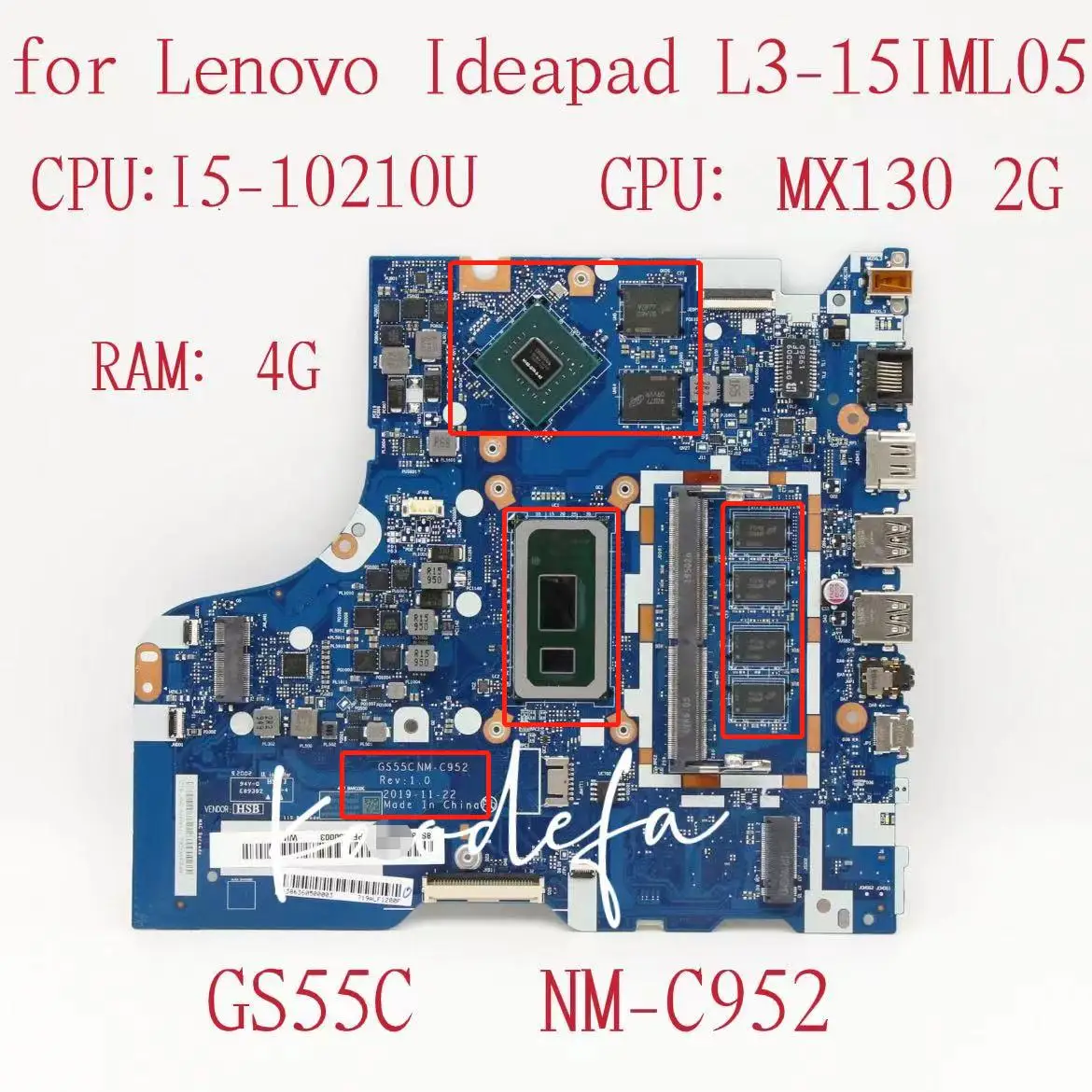 NM-C952 For Lenovo Ideapad L3-15IML05 Laptop Motherboard CPU:I5-10210U GPU:MX130 2G RAM:4G DDR4  FRU:5B20S44010 5B20S44009