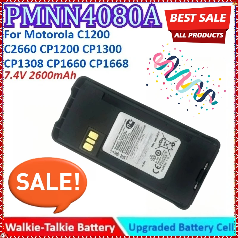 

New 7.4V 2600mAh PMNN4080A Walkie Talkie Battery For Motorola C1200 C2660 CP1200 CP1300 CP1308 CP1660 CP1668 High Quality