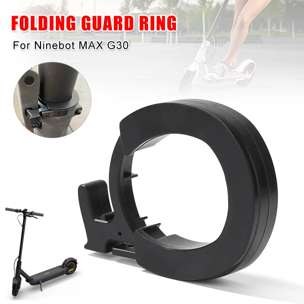 for Ninebot MAX G30 Electric Scooter Folding Guard Ring Front Tube Insurance Circle Front Round Locking Ring Scooter Accessories