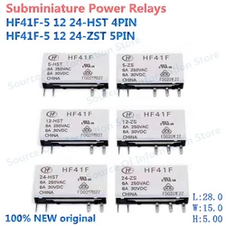 10Pcs HF41F-024-ZS HF41F-005-ZS HF41F-012-ZS HF41F 5V 12V 24V ZS ZST HS HST, 4Pin, 5Pin 6A Relay 100% New