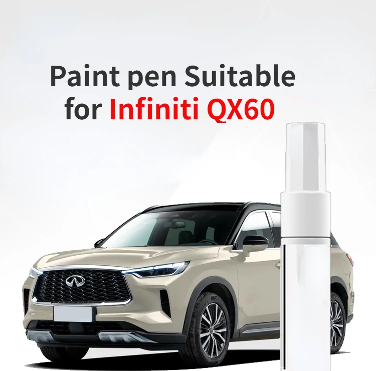 

Paint pen Suitable for Infiniti QX60 Paint Fixer Lustrous White Platinum Gray Car Scratch Repair Original QX60 repair