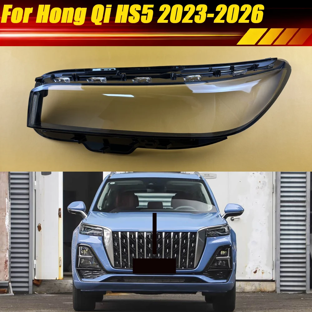

For Hong Qi HS5 2023 2024 2025 2026 Headlight Cover Housing Transparent Headlamp Shell Plexiglass Replace Original Lampshade