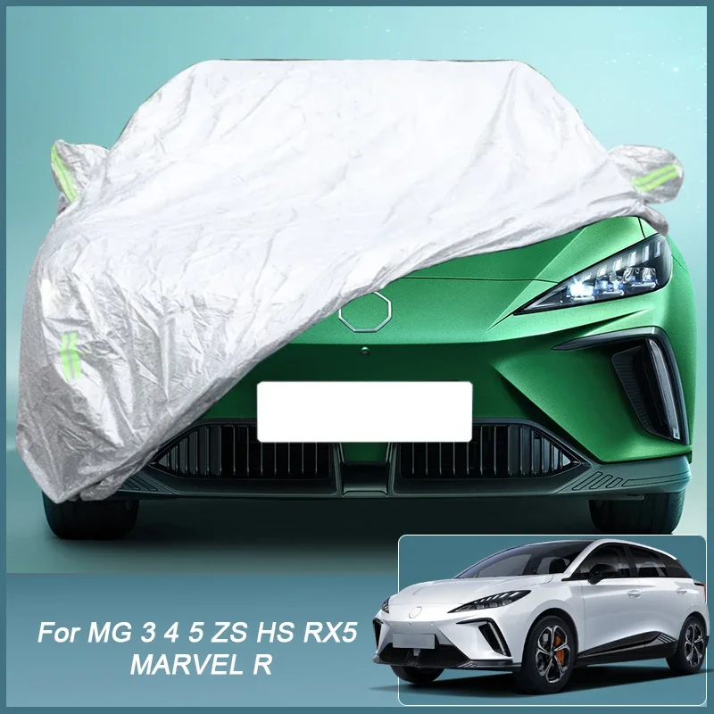 

Full Car Cover Rain Frost Snow Dust Waterproof Protect For MG 3 4 5 EV Sedan HS MARVEL R RX5 ZS EV ASTOR 2017-2025Anti UV Cover