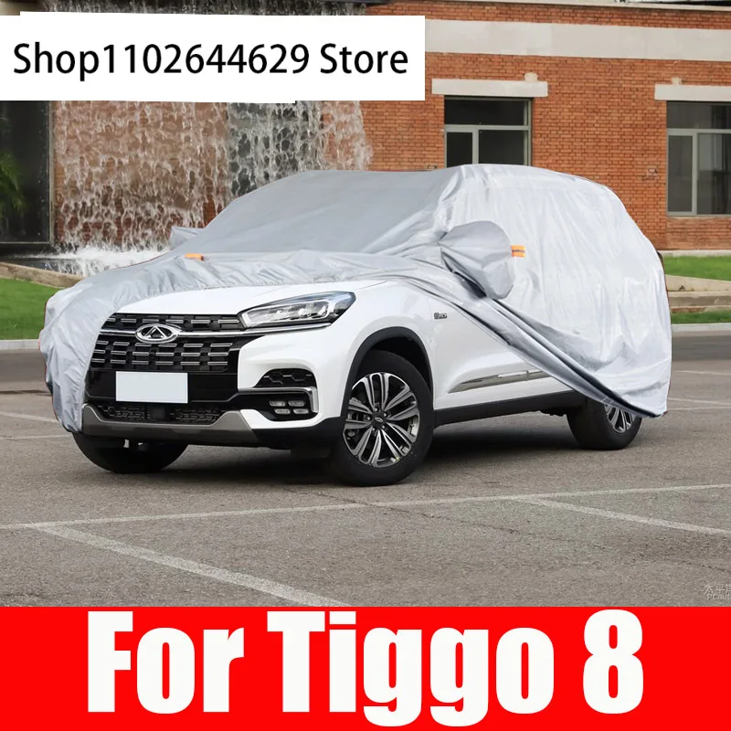 

Exterior Car Cover Outdoor Protection Full Covers Snow Sunshade Waterproof Dustproof for Tiggo 8 2018-2021 SUV Accessories