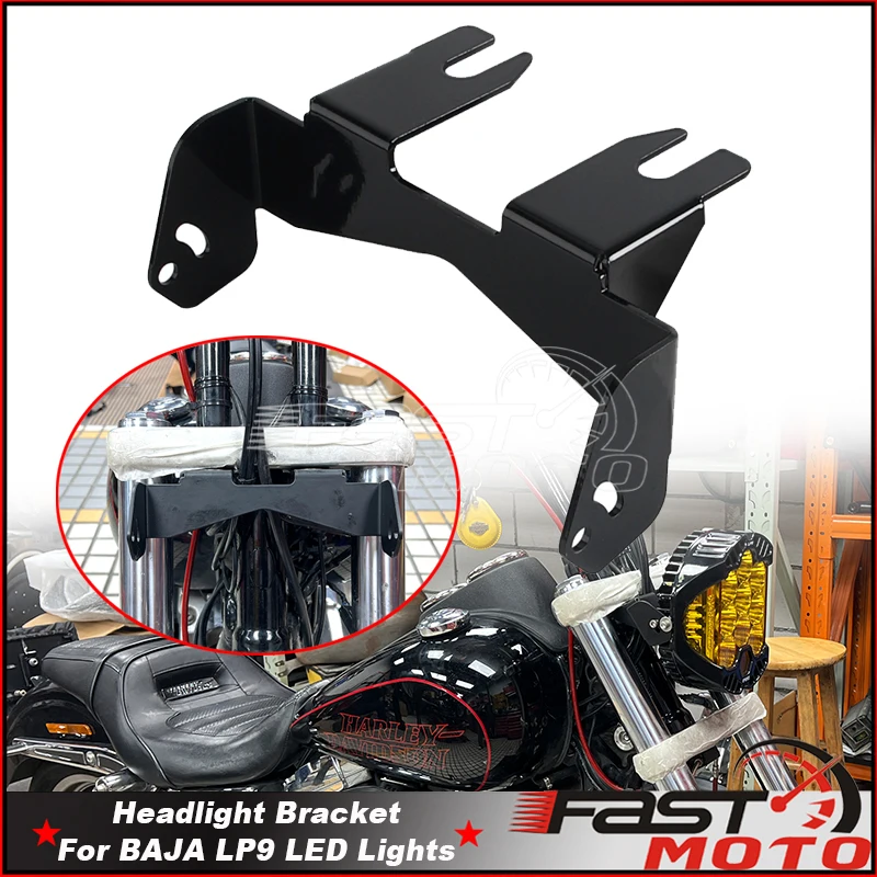 

For Baja LP9 Headlight Mount Bracket For Harley Touring Street Road Glide Electra Glides Road King Low Rider ST Headlamp Bracket