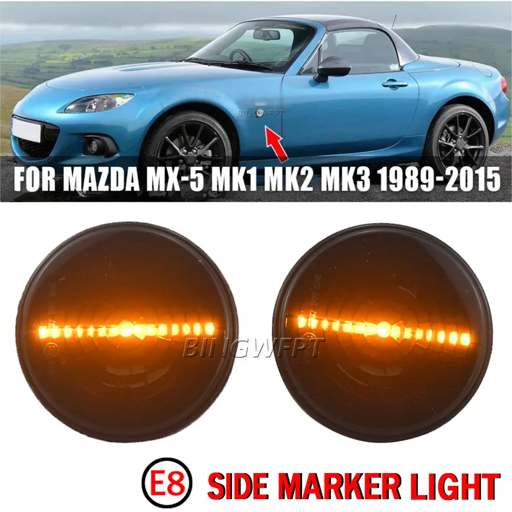 2PCS For Mazda MX5 MX-5 MK1 MK2 MK3 Turn Signal LED Side Marker Light Repeater Lamp Flowing Indicator 1989 1999 2000-2015