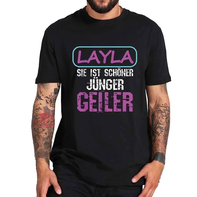 

Layla Sie Ist Schoner Junger Geiler футболка 2022 вечерние популярная футболка для фанатов музыки унисекс повседневные летние хлопковые футболки большого размера