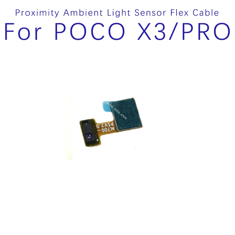 For Xiaomi Pocophone POCO X3 Pro X3 NFC Proximity Ambient Light Sensor Flex Cable Ribbon Replacement Parts