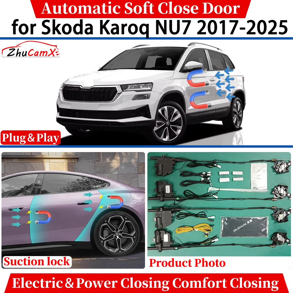 

ZhuCamX for Skoda Karoq NU7 2017-2025 Car Automatic Soft Close Door Electric Power Comfort Closing Suction lock Quiet System