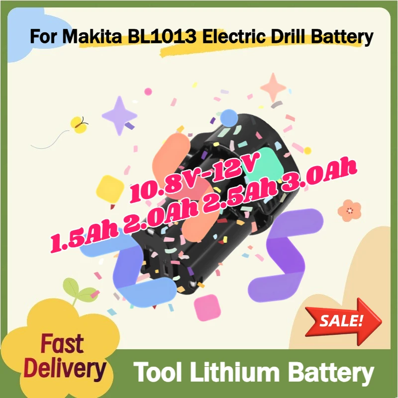 

For Makita BL1013 Electric Drill Battery Accessories for Makita Tool Battery 10.8V-12V 1.5Ah 2.0Ah 2.5Ah 3.0Ah Lithium Battery