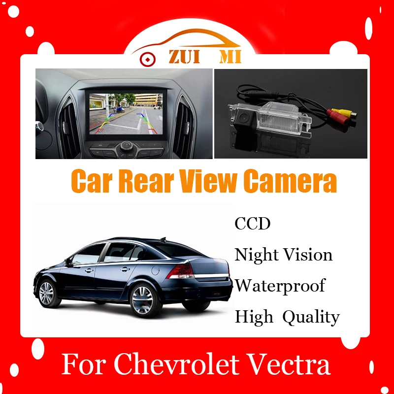 

Car Reverse Rear View Camera For Chevrolet Vectra 2009~2014 CCD Full HD Night Vision Backup Parking Camera