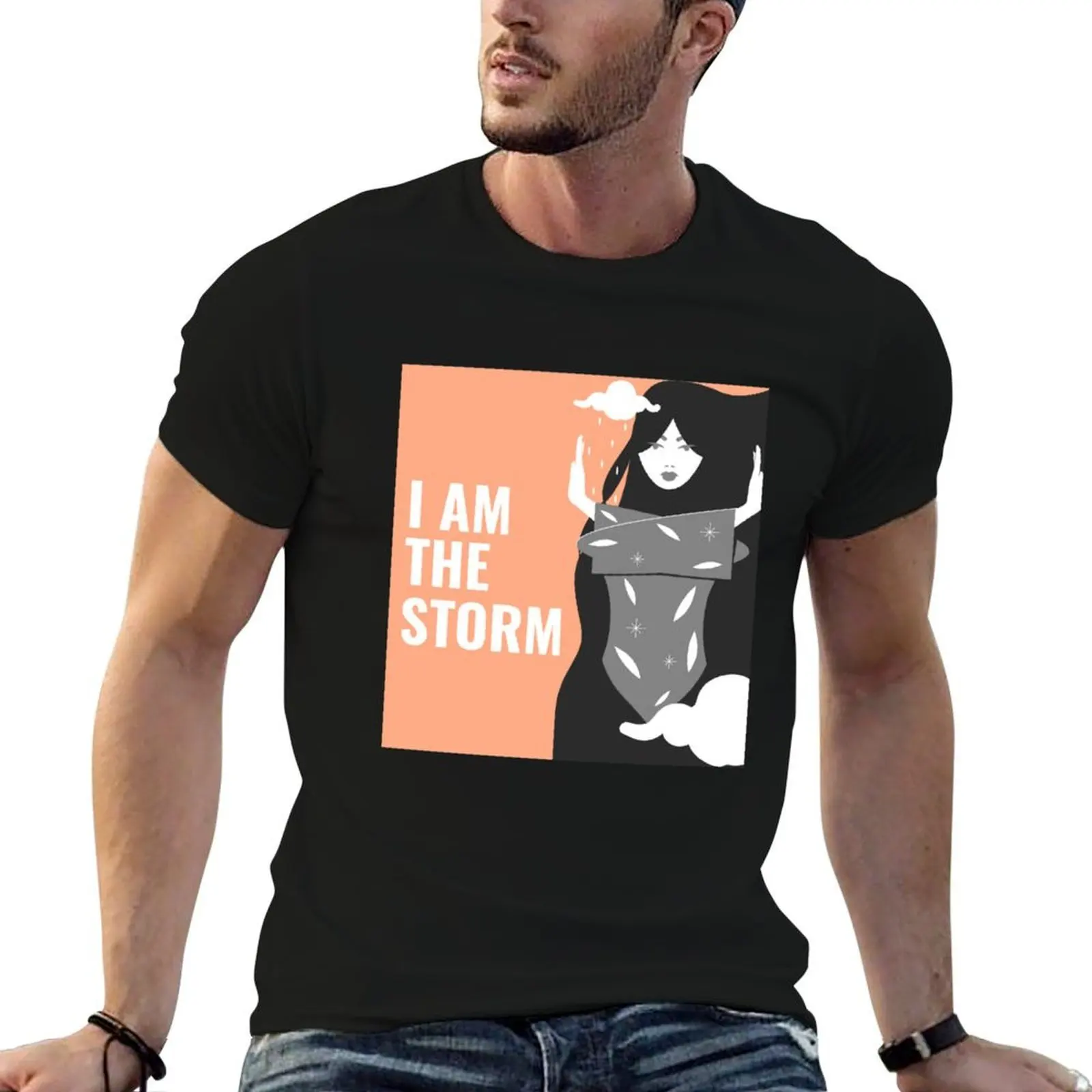 I Am The Storm - Empower Women T-Shirt man t shirts graphic man t shirts cotton t shirt man plain T-shirt