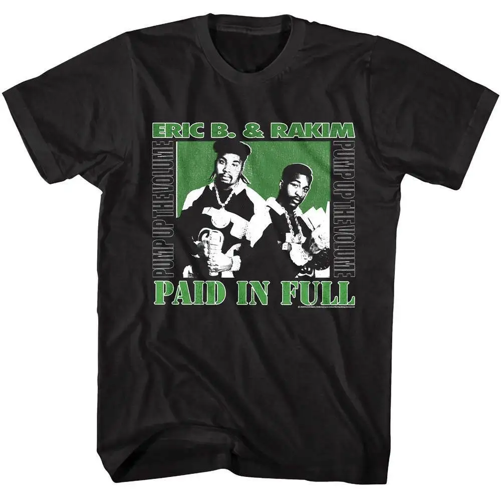 Eric B Rakim Paid In Full Men's T Shirt