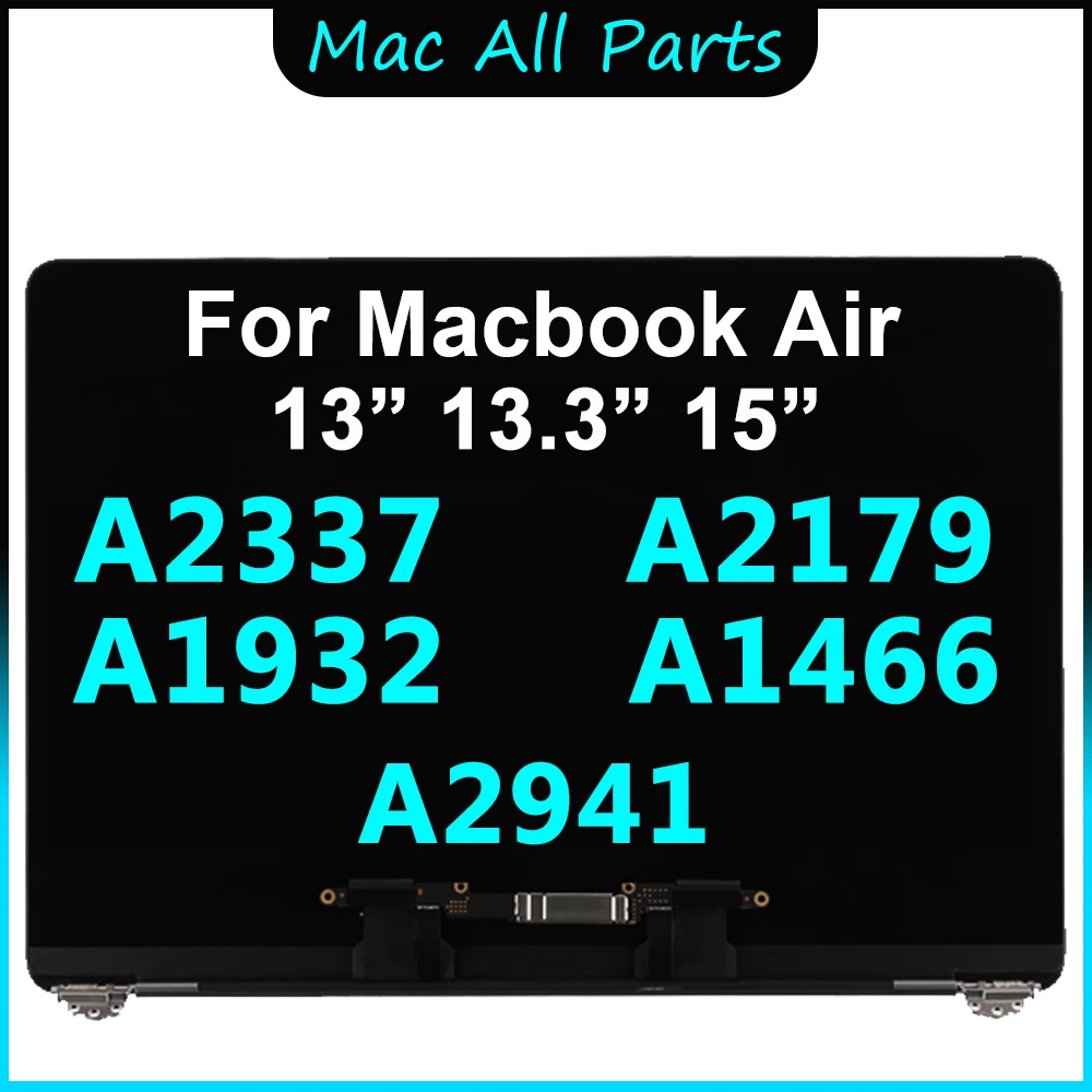 Brand New A2337 A2179 A1932 A1466 A2941 LCD Display For Macbook Air 13" 13.3" 15" Full Screen Laptop Assembly Replacement Parts 146 sold267,762.87294,245.23Save 26,482.36-9%1000Mac AllParts StoreSee p