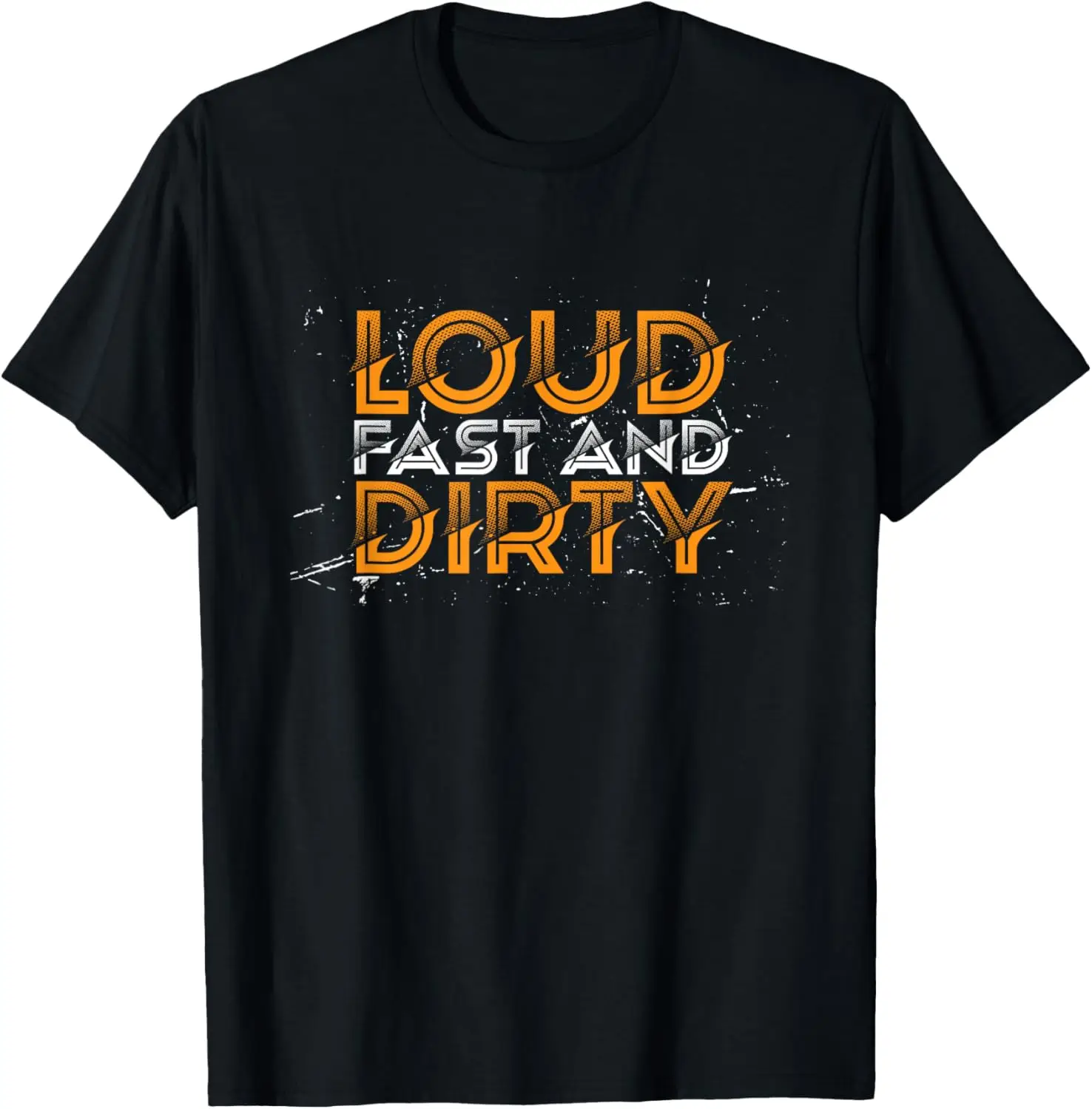 

Футболка Loud Fast And Dirty I Dirt Track Racing