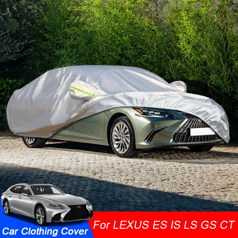 

Car Cover Rain Frost Snow Dust Waterproof Protection Anti-UV Cover Auto Accessories For LEXUS CT ZWA10 ES XZ10 GS L10 IS XE30 LS