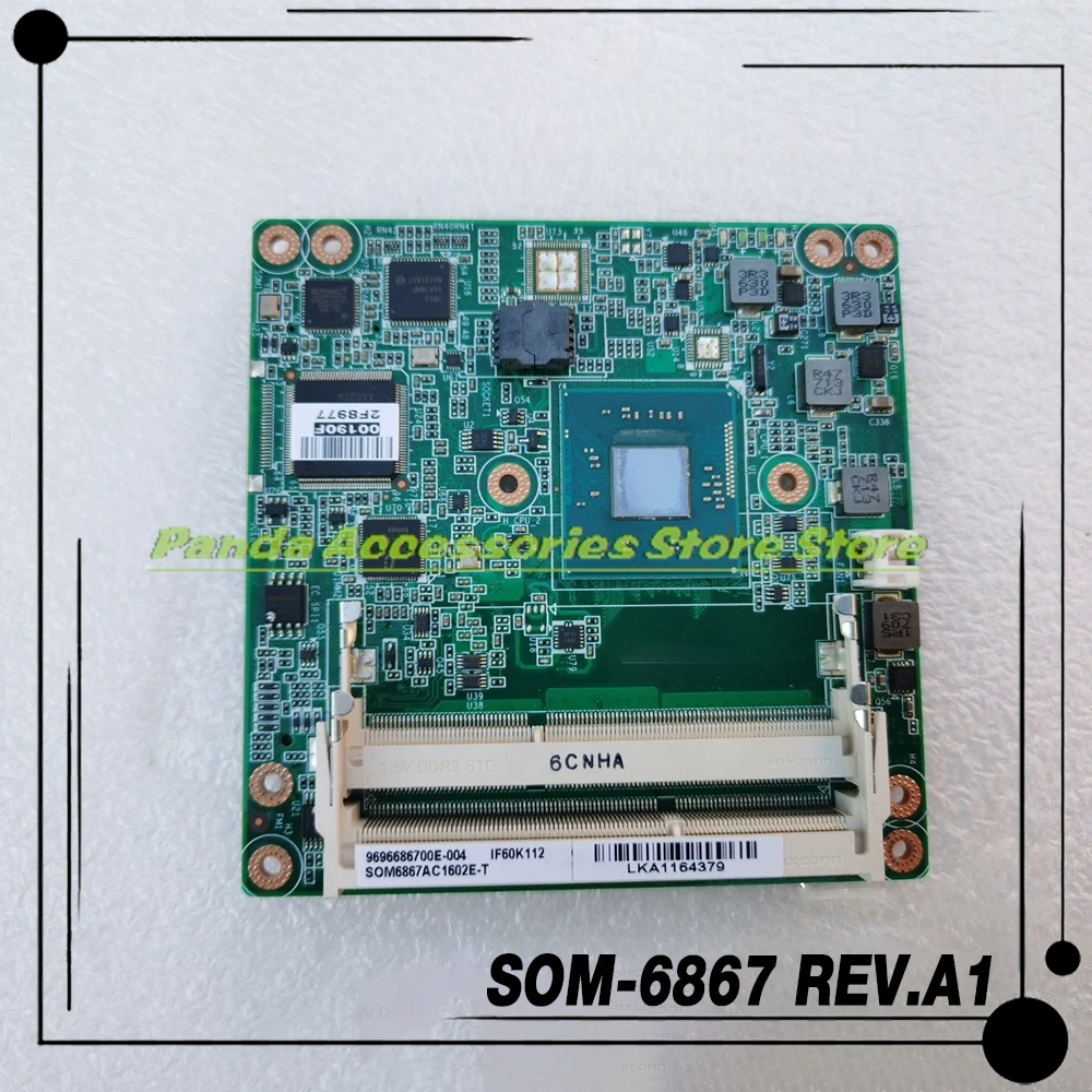 

SOM-6867 REV.A1 Industrial Control Motherboard SOM6867AC1602E-T