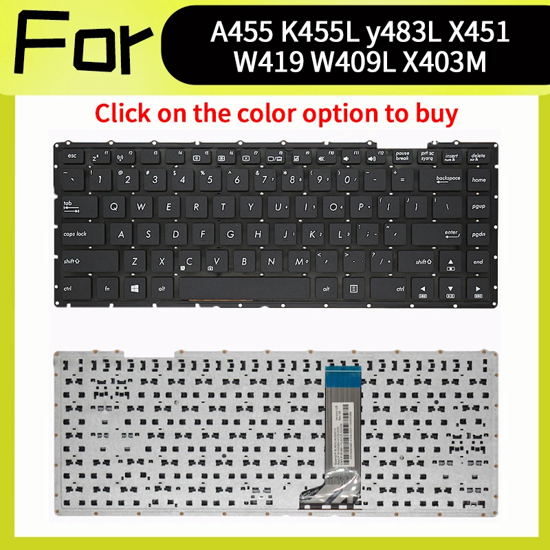 

New US Keyboard For asus A455 A455L K455 K455L Y483 Y483C Y483L X451 X451C X452 X453 X455 X456 A450 K456U W419 W409L X403M V451