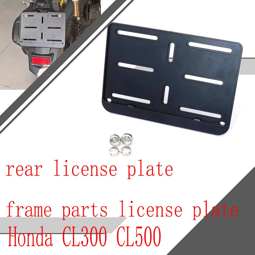 

For Honda CL300 CL500 rear license plate frame parts license plate
