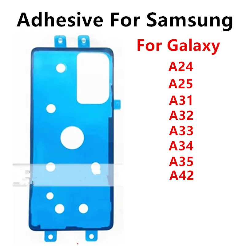 

For Samsung Galaxy A24 A25 A31 A32 A33 A34 A35 A42 Battery Back Cover Adhesive Sticker Glue Waterproof Double Tape