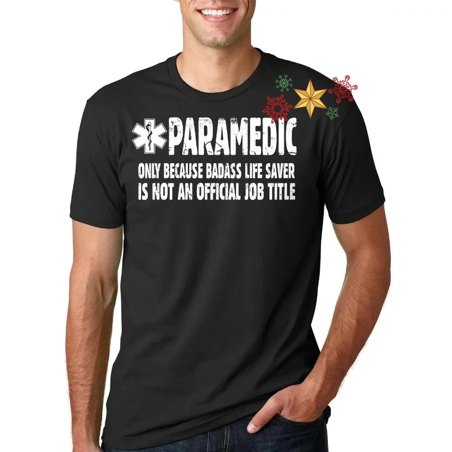 Star of Life Symbol Inscriptions EMT EMS Paramedic T-Shirt 100% Cotton O-Neck Summer Short Sleeve Casual Mens T-shirt Size S-3XL
