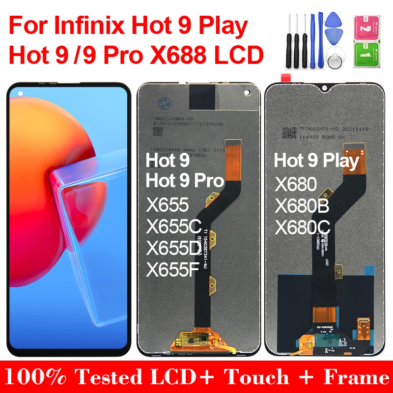

Hot 9 LCD For Infinix Hot 9 Play X680 X680B X680C Display Touch Screen Digitizer Assembly For Infinix Hot 9 Pro X655 X655F LCD