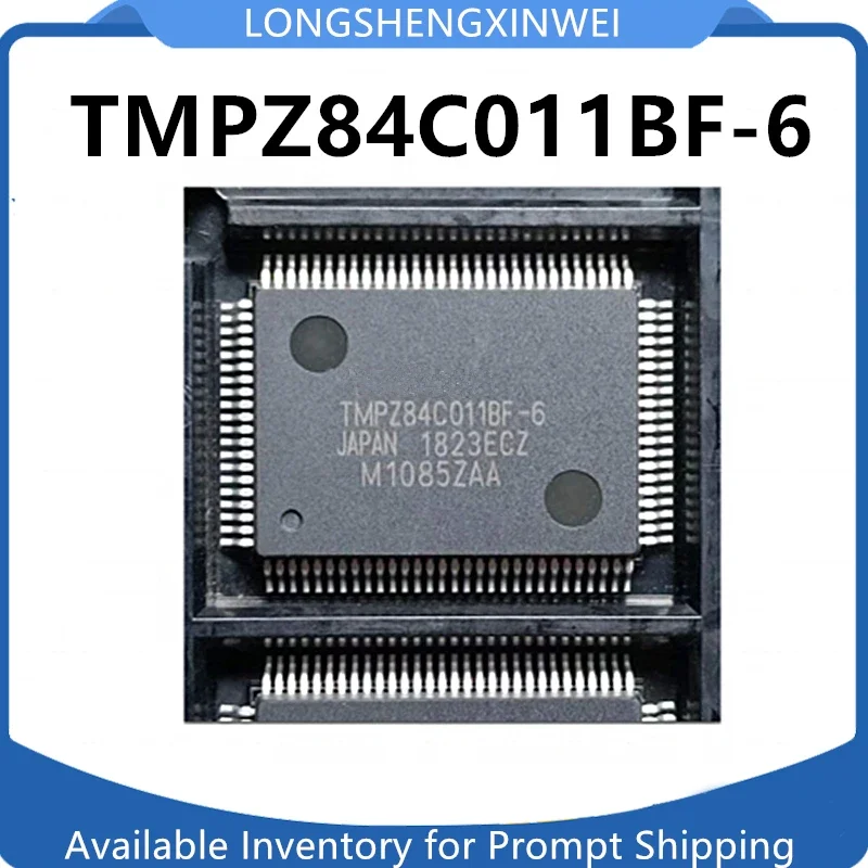 1PCS TMPZ84C011BF-6 TMPZ84C011 New Original QFP100 Chip 16-bit MCU Spot