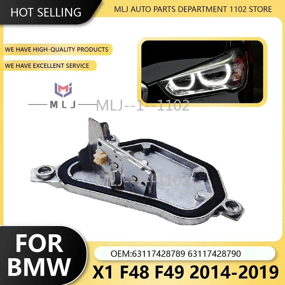 

For BMW X1 F48 F49 2014-2019 OE 63117428789 63117428790 DRL Module Angel Eyes Car LED Light Source Module Daytime Running Light