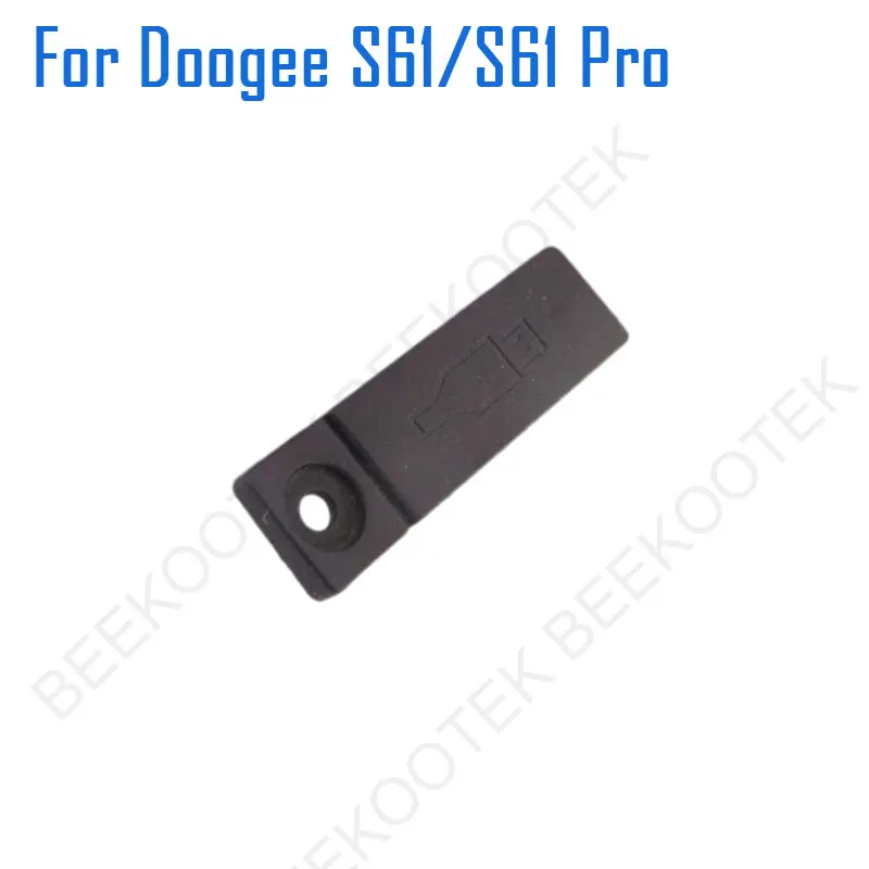 New Original DOOGEE S61 S61 Pro USB Rubber Dust Plug SIM/TF Card Dust Plug Earphone Dust Plug Pats For DOOGEE S61 Smart Phone