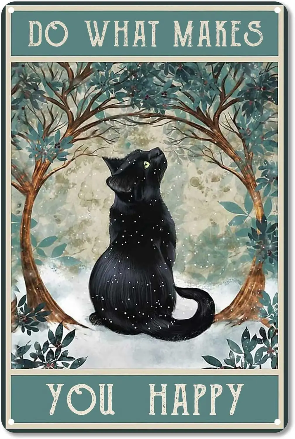Black Cat Vintage Aluminum Metal Sign Do What Makes You Happy Retro Metal Tin Sign for Home Coffee Wall Decor  --Tin Sign