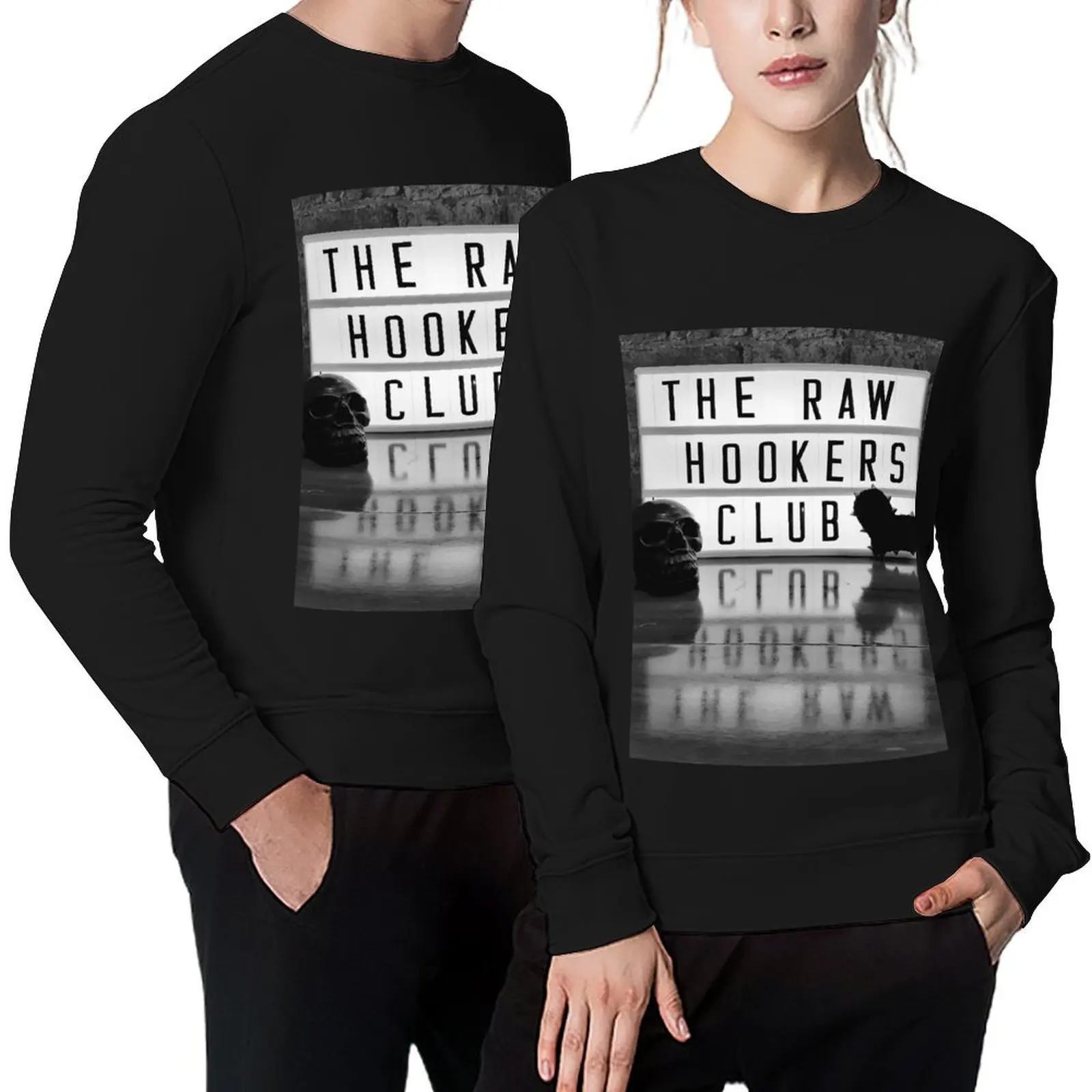 

The Raw Hookers Club Pullover mens clothing aesthetic clothing blouse men's clothes sweatshirts