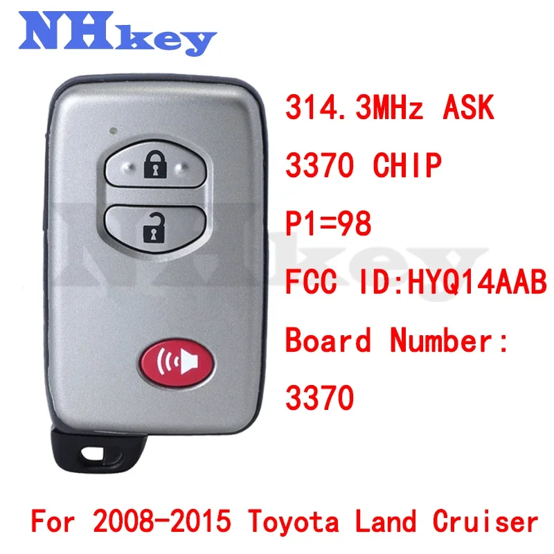 

NHKEY HYQ14AAB 3 кнопки 314,3 МГц ASK 3370 Плата Smart Key для 2008 2009 2010 2011 2012 2013 2014 2015 Toyota Land Cruiser