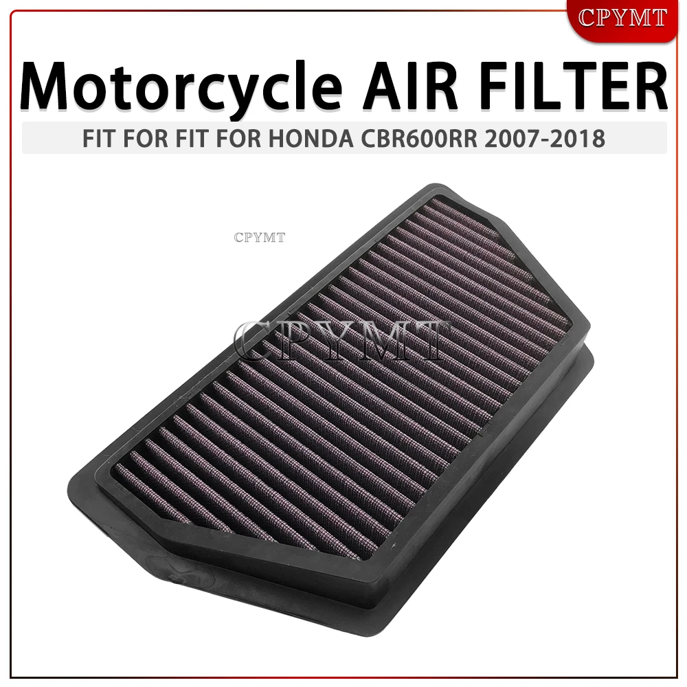 

Motorcycle Replacement Air Filter fit For Honda CBR600RR CBR 600 RR 2007 2008 2009 2010 2011 2012 2013 2014 2015 2016 2017 2018