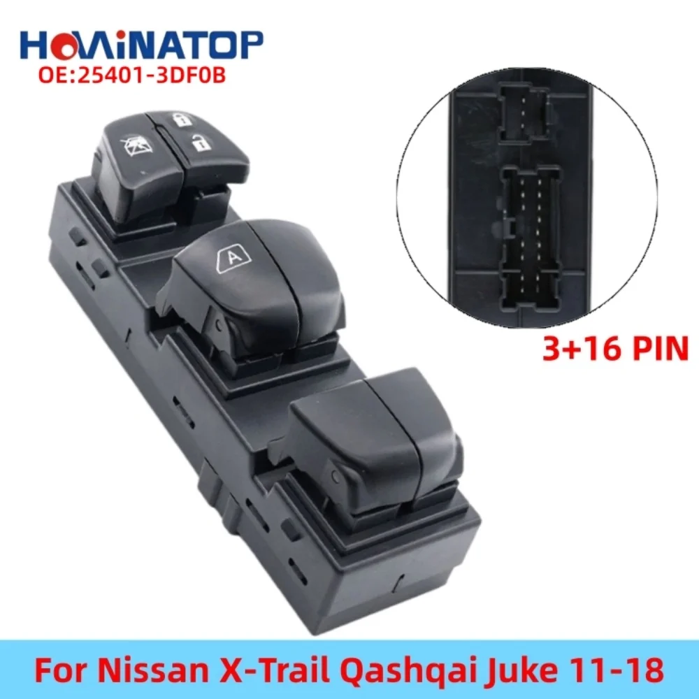 HOWINATOP 25401-3DF0B 3+16Pin Master Window Switch Single AUTO No Light For Nissan X-Trail Qashqai Juke 11-18 OEM Replacement