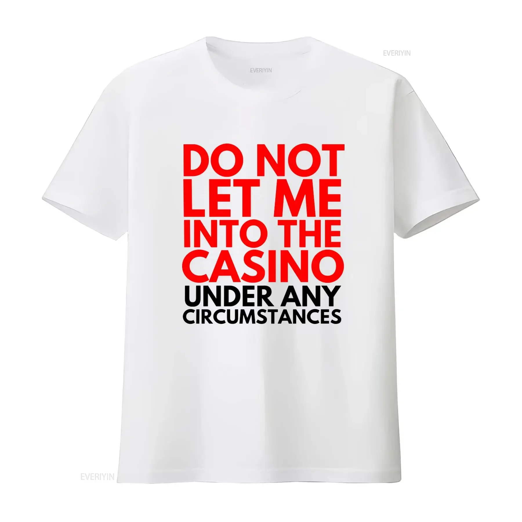 nao-deixem-me-entrar-no-cassino-em-qualquer-circunstancia-camiseta-engracada-de-las-vegas-macau-blackjack-poker-jackpot-vintage-lavada