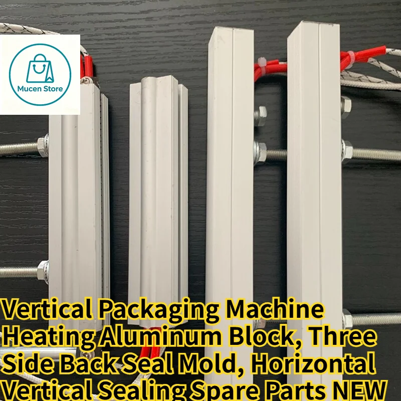 Vertical Packaging Machine Heating Aluminum Block, Three Side Back Seal Mold, Horizontal Vertical Sealing Spare Parts NEW