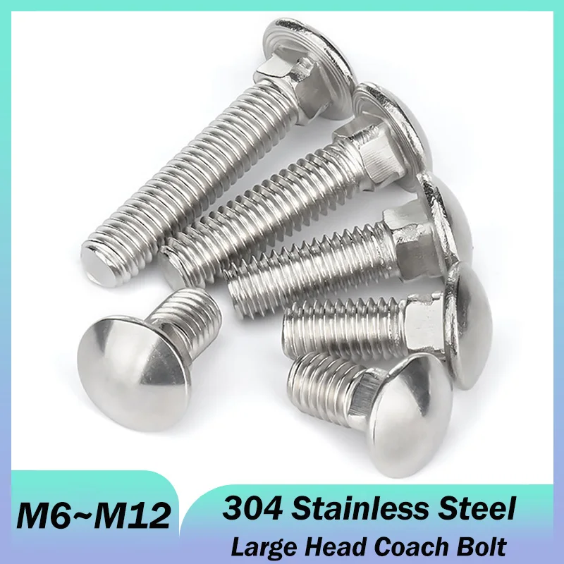 M6 M8 M10 M12 GB12 A2-70 304 Stainless Steel Truss Round Head Square Neck Carriage Screw Large Head Coach Bolt Length:12-100mm