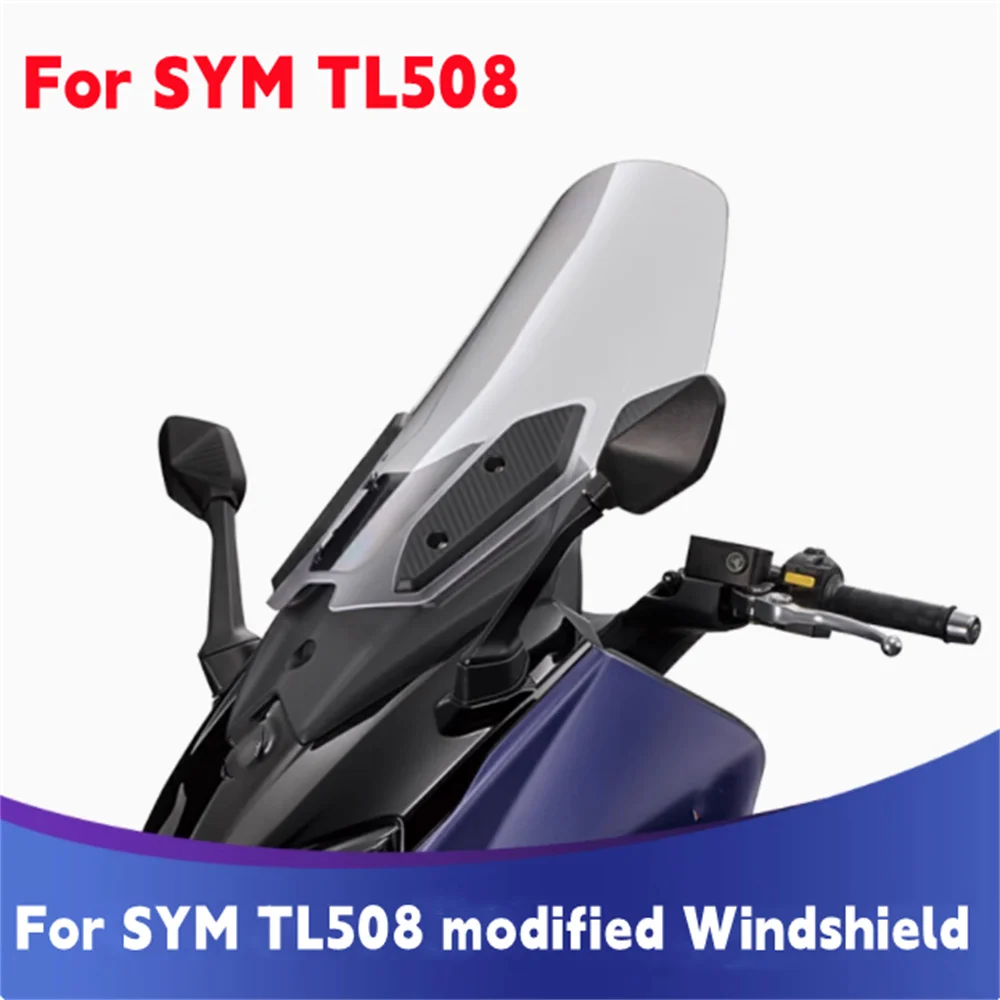 For SYM TL508 modified windshield and raised windshield accessories