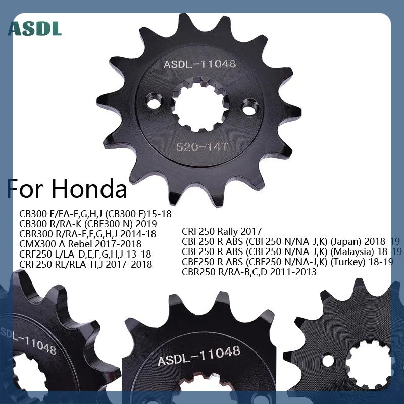 

520 14T Drive Front Sprocket Gear For Honda For Honda CRF250 13-18 CBF250 R CBR250 R CB300 CBF300 CBR300 CMX300 17-18 CBF 250