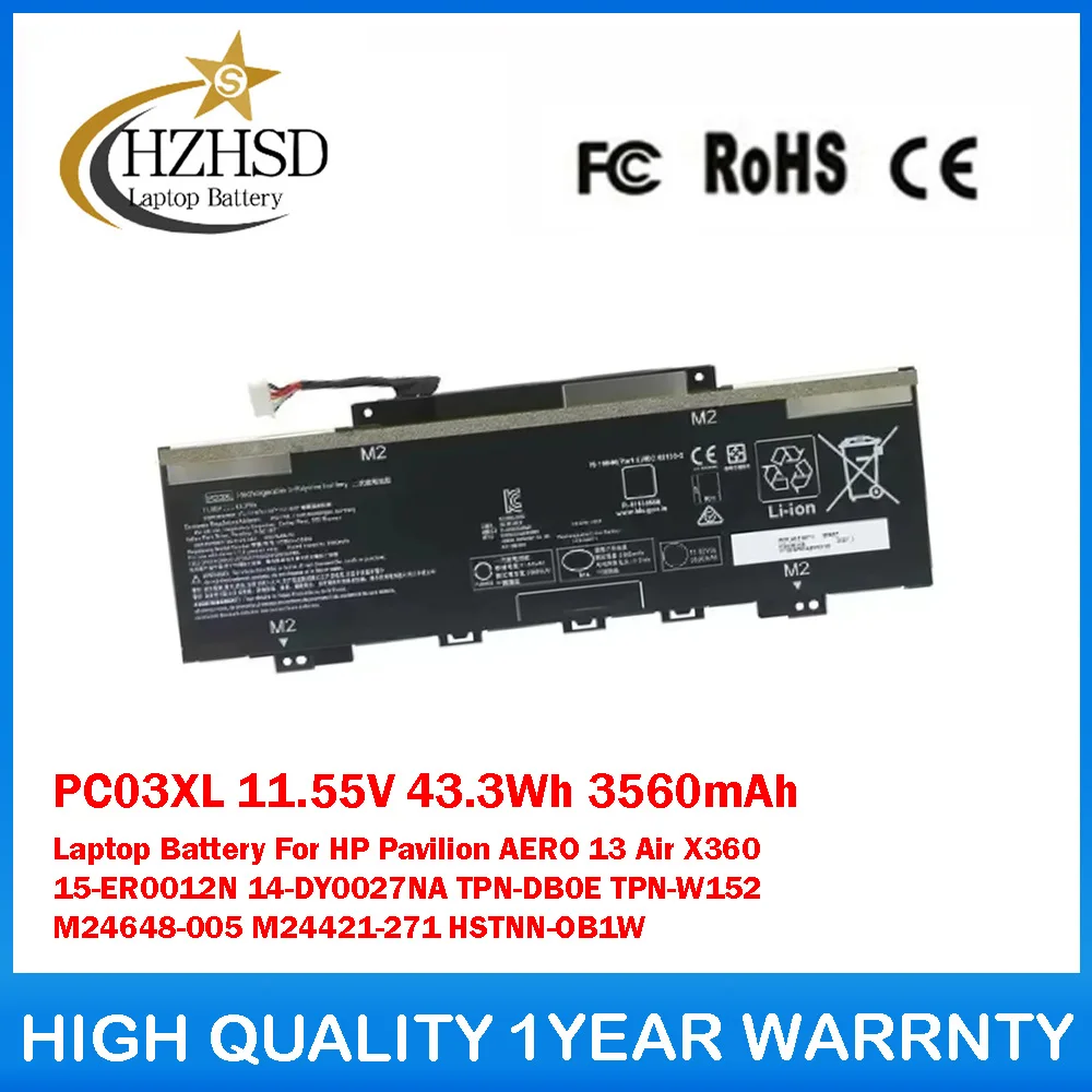 

PC03XL 11.55V 43.3Wh 3560mAh Laptop Battery For HP Pavilion AERO 13 Air X360 15-ER0012N 14-DY0027NA TPN-DB0E TPN-W152 M24648-005