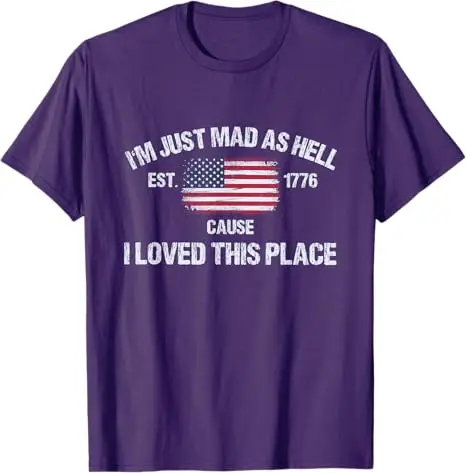 Ich bin einfach wütend, weil ich diesen Ort liebte - 4. Juli T-Shirt Y2K Patriotisches Amerikanisches Spruch-T-Shirt für Damen und Herren – Detail 7
