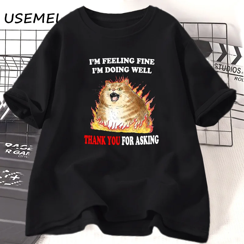 Mi Feeling Fine Funny Cat Printed T-shirt donna uomo Fashion Cotton Graphic T-shirt Summer Casual Animal women\'s Tops Tees