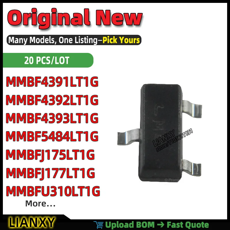 MMBF4393LT1G MMBF4392LT1G MMBFJ175LT1G MMBFJ177LT1G MMBF4391LT1G MMBFU310LT1G MMBF5484LT1G SOT23-3 N-CHANNEL JFET New Original