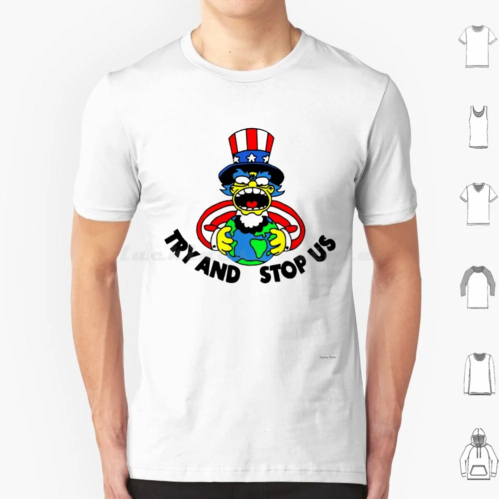 Try And Stop Us T-Shirt-Funny American Cartoon Uncle Sam T Shirt 6xl Cotton Cool Tee Try And Stop Us Usa Us Merica America