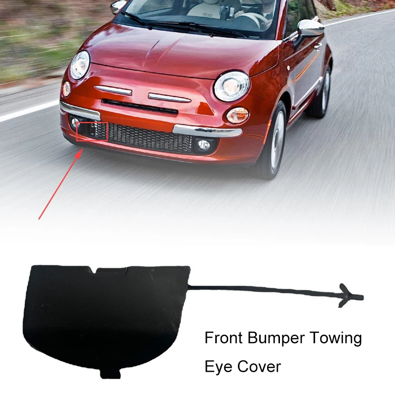 Car Front Tow Hook Cover Cap Auto Accessories 735456794 For FIAT 500 500C (312) 2007 2008 2009 2010 2011 2012 2013 2014 2015