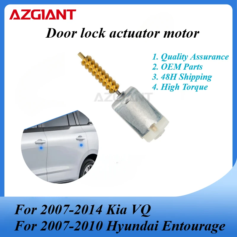 AZGIANT Car door lock actuator motor for 2007-2014 Kia VQ/2007-2010 Hyundai Entourage New high quality replacement parts