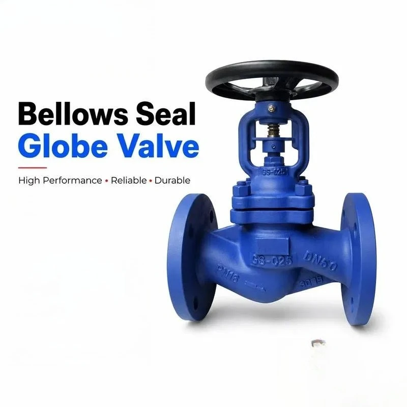 Carbon Steel Bellows Sealed Ball Valve Flanges for Industrial Pipeline Control in Steam and Water Systems